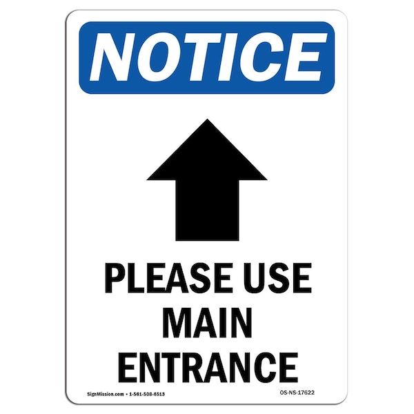 OSHA Notice Sign, 5" Height, Please Use Main Entrance Sign With Symbol, Portrait, 10PK